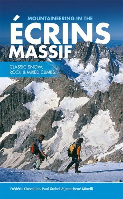 Mountaineering In The Ecrins Massif