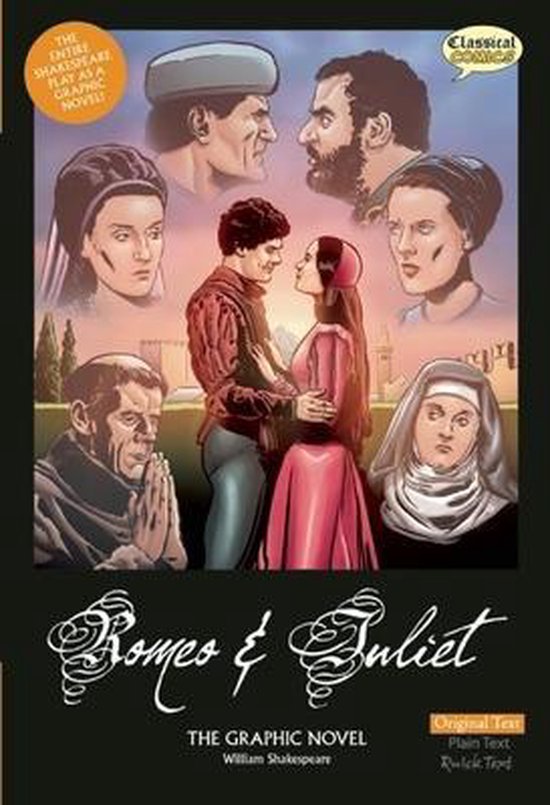 Romeo and Juliet the Graphic Novel