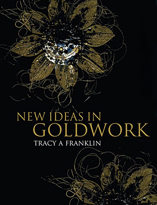 New Ideas in Goldwork