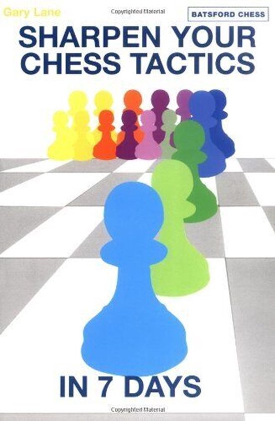 Sharpen Your Chess Tactics in 7 Days