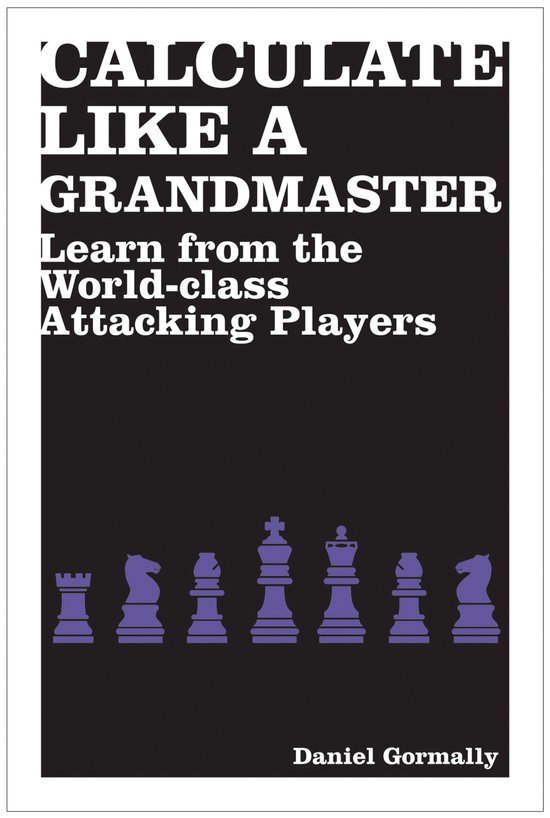 Calculate Like A Grandmaster