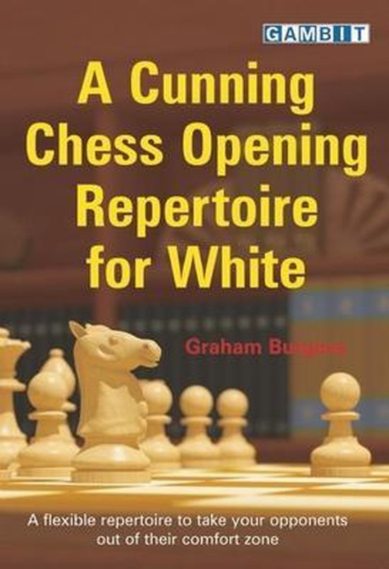 A Cunning Chess Opening Repertoire for White