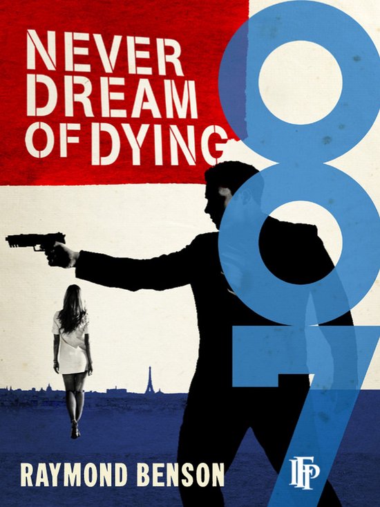 James Bond 007 5 - Never Dream Of Dying