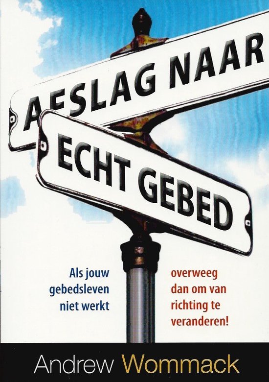 Afslag naar echt gebed