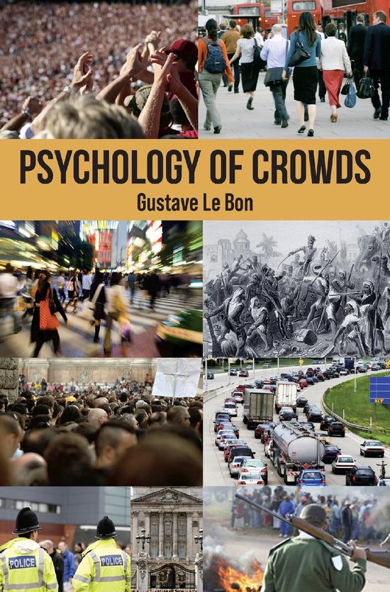 Psychology of Crowds