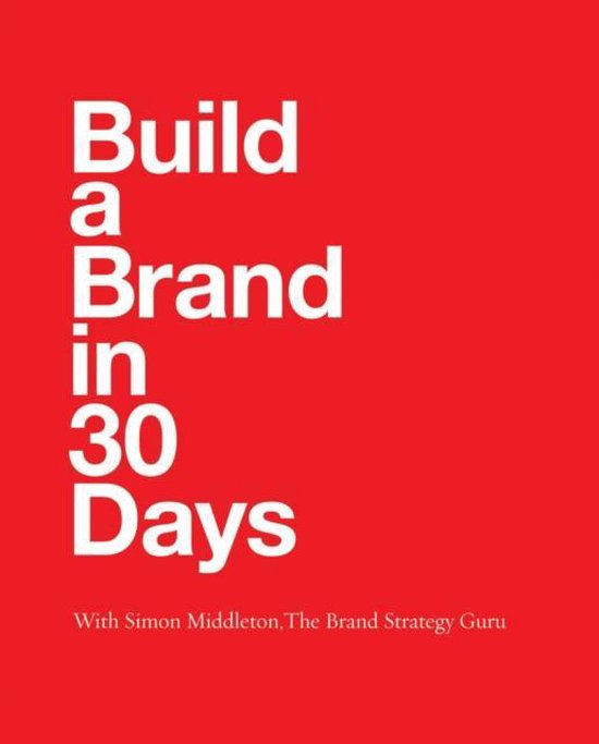 Build A Brand In 30 Days