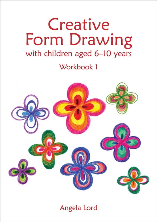 Creative Form Drawing with Children Aged 6-10