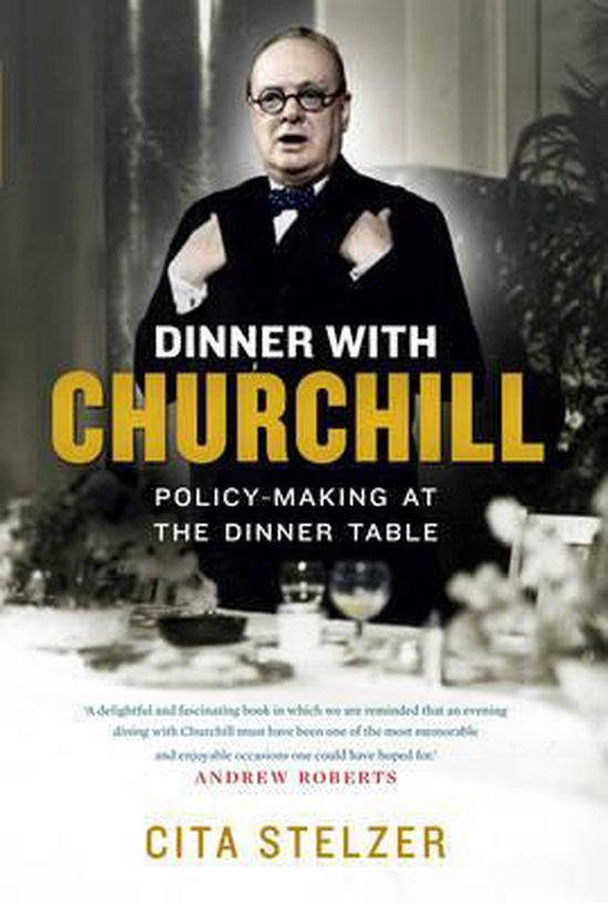 Dinner With Churchill