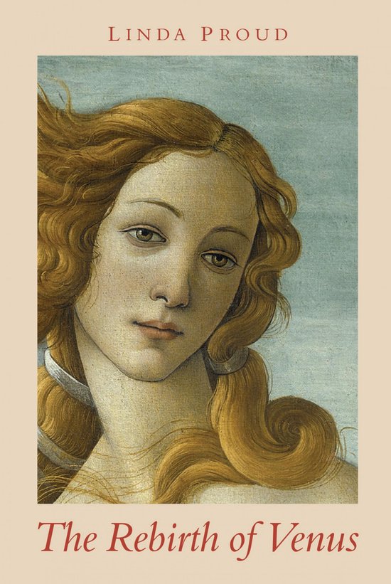 The Botticelli Trilogy 3 - The Rebirth of Venus