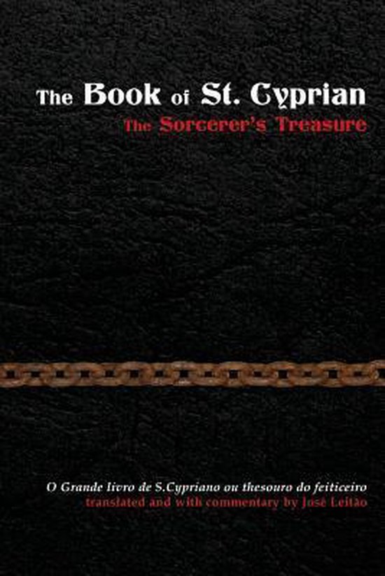 The Book of St. Cyprian: The Sorcerer's Treasure