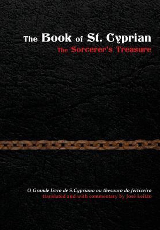 The Book of St. Cyprian: The Sorcerer's Treasure