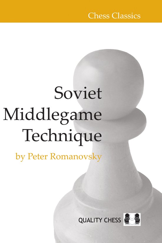 Soviet Middlegame Technique