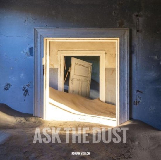 Ask The Dust