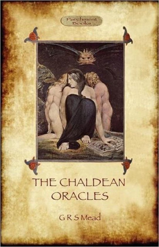 The Chaldean Oracles