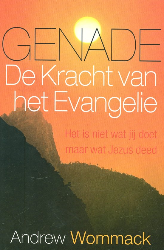 Genade de kracht van het evangelie