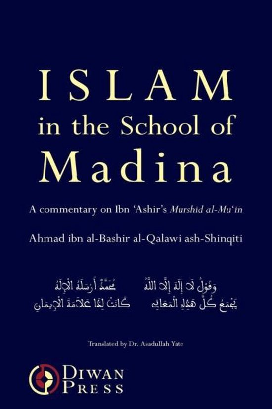 Islam in the School of Madina