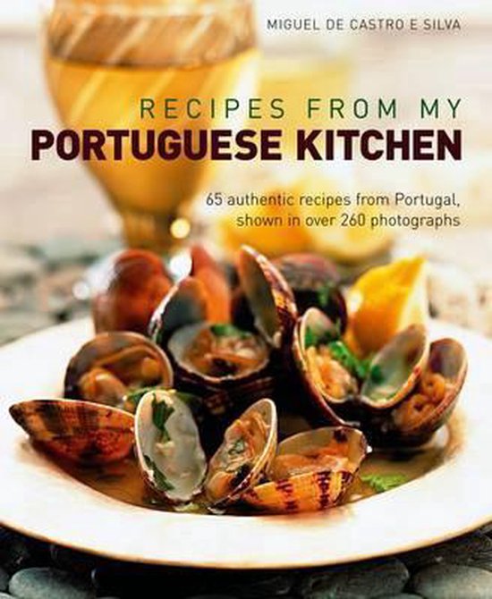 Recipes From My Portuguese Kitchen