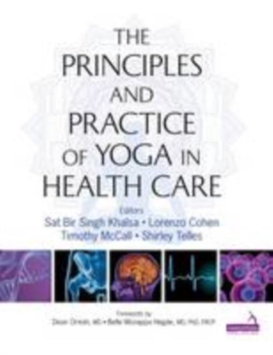 Principles and Practice of Yoga in Health Care