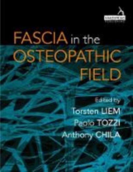 Fascia in the Osteopathic Field