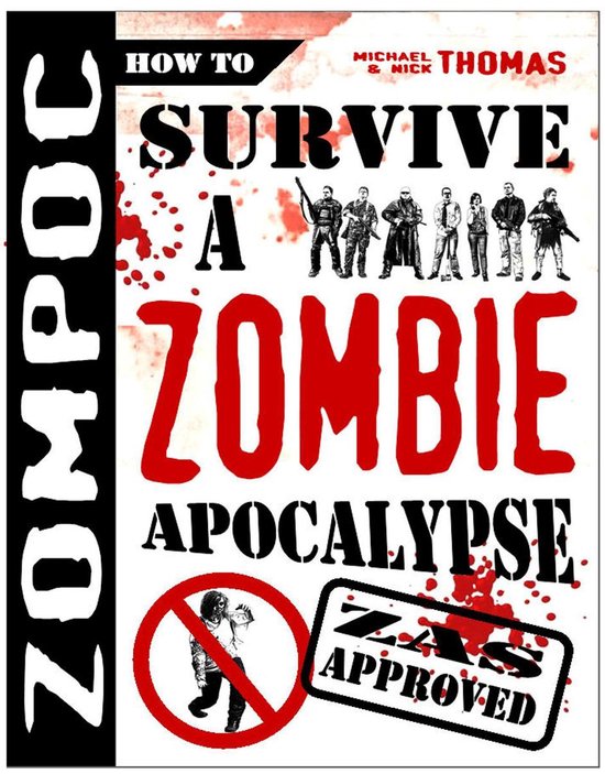 ZOMPOC: How to Survive a Zombie Apocalypse