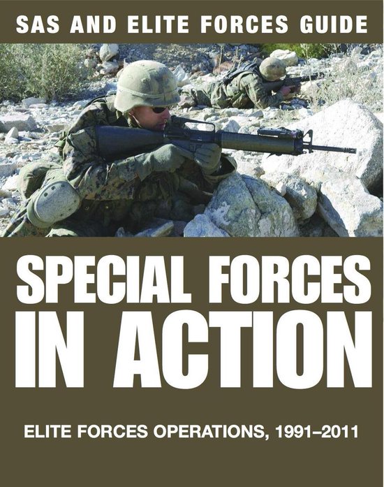 SAS & Elite Forces Handbook - Special Forces in Action