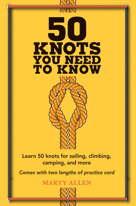 50 Knots You Need To Know