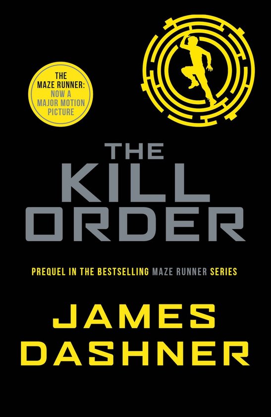 Maze Runner 4 The Kill Order