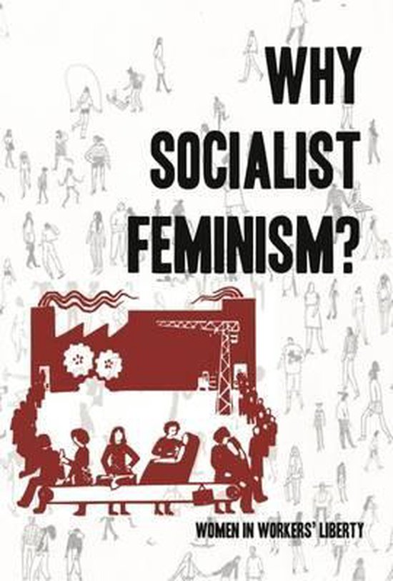 Why Socialist Feminism?