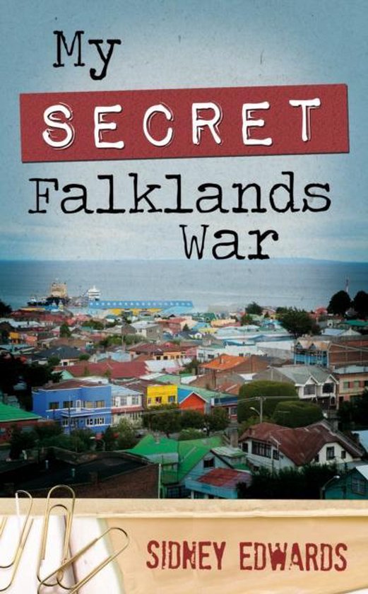 My Secret Falklands War