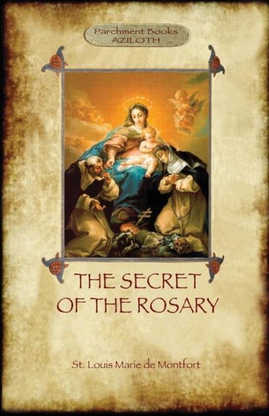 The Secret of the Rosary