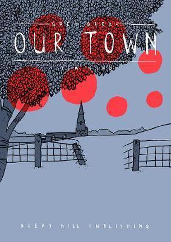 Grey Area: Our Town