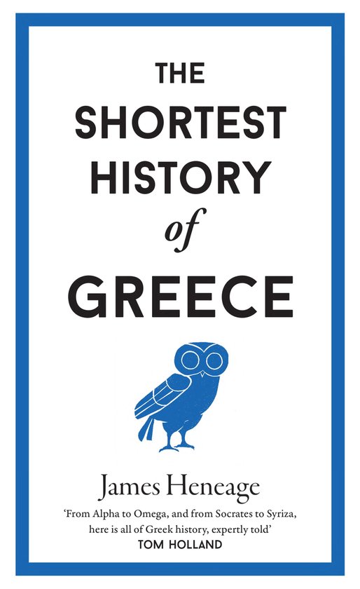 The Shortest History of Greece