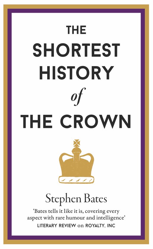 The Shortest History of The Crown