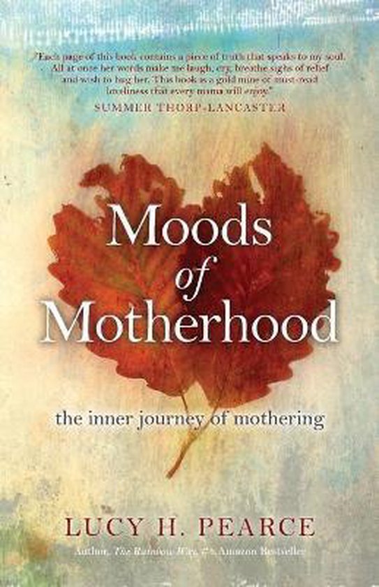 Moods of Motherhood