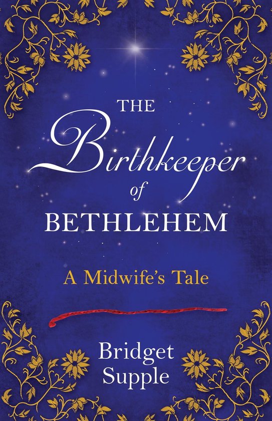 The Birthkeeper of Bethlehem