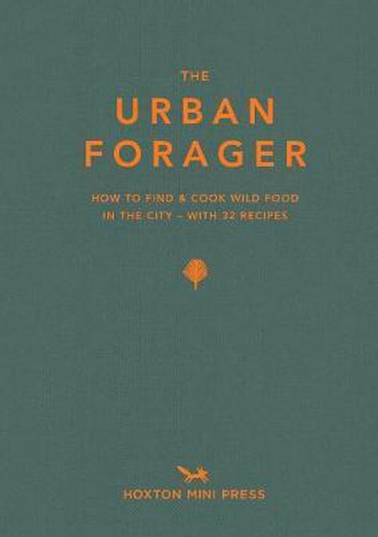 The Urban Forager