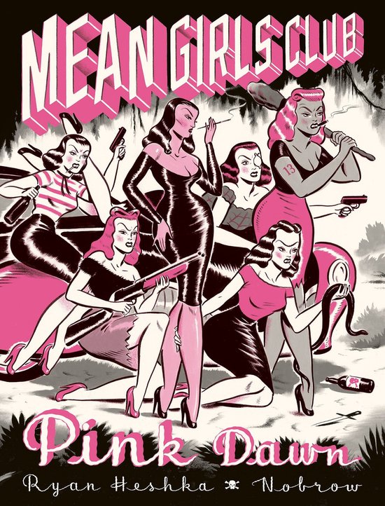 Mean Girls Club: Pink Dawn [graphic Novel]