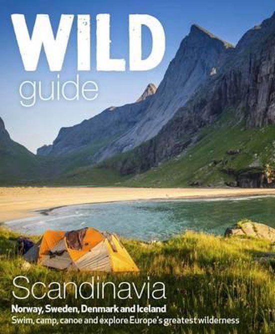 Wild Guide Scandinavia (Norway, Sweden, Iceland and Denmark)