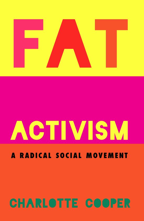 Fat Activism (Second Edition)