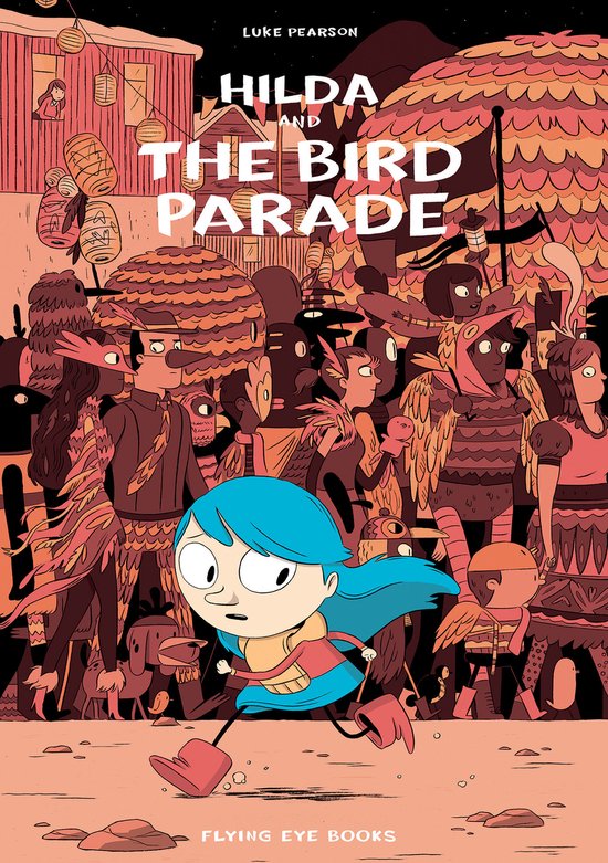 Hilda & The Bird Parade