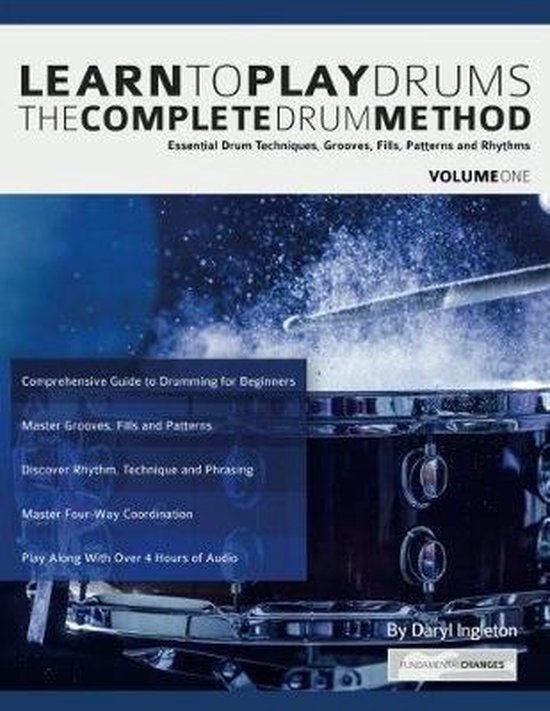 Learn To Play Drums: The Complete Drum Method Volume 1