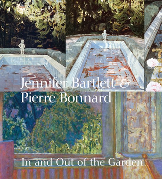 Jennifer Bartlett & Pierre Bonnard