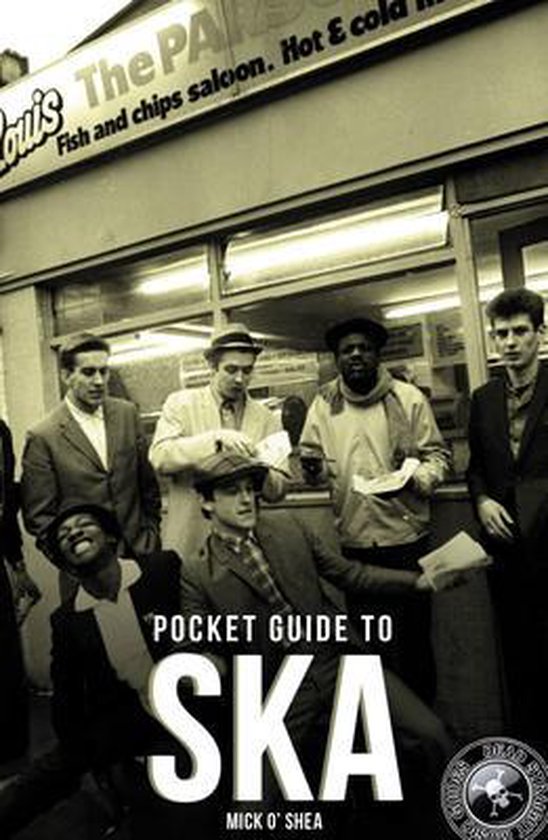 The Dead Straight Pocket Guide To Ska