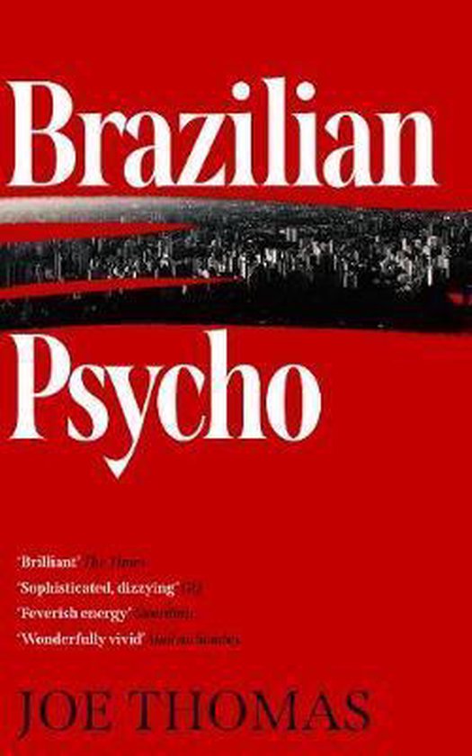 Brazilian Psycho