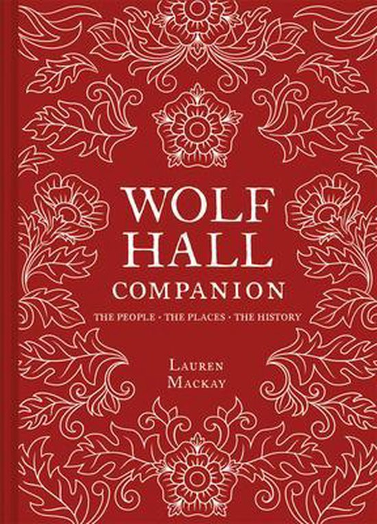 The Wolf Hall Companion