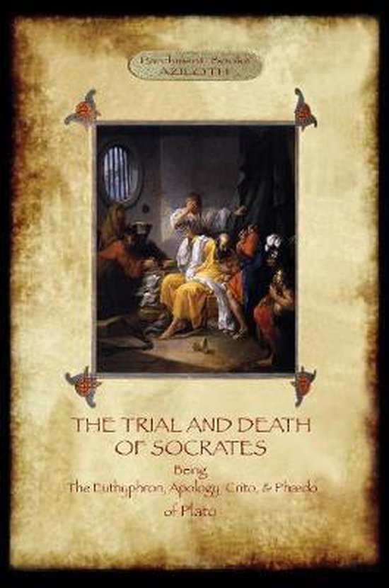 The Trial and Death of Socrates