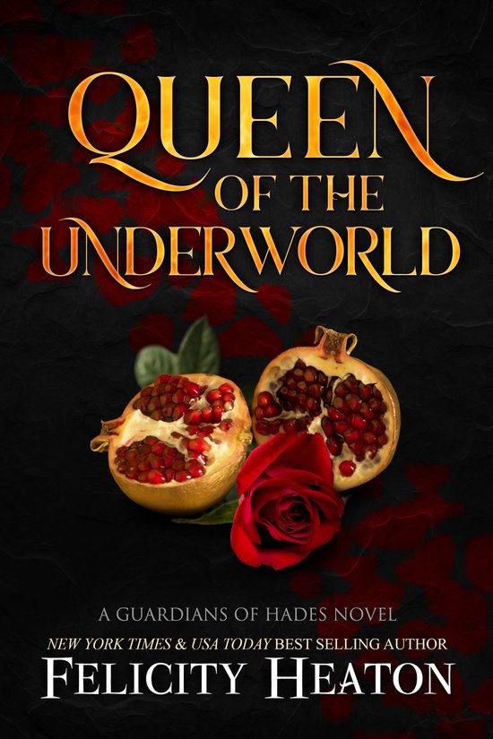 Guardians of Hades Romance Series 0 - Queen of the Underworld (A Guardians of Hades Romance Series Prequel)