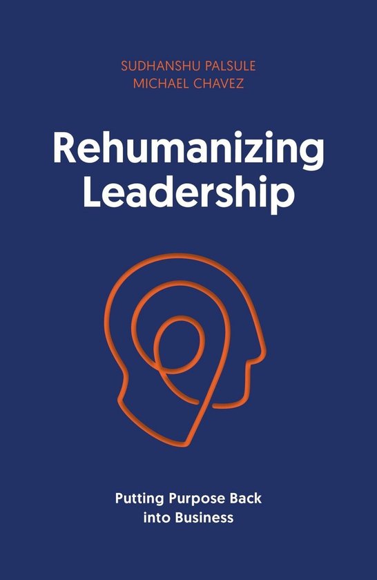 Rehumanizing Leadership