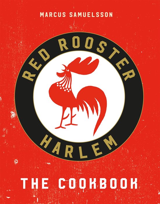 The Red Rooster Cookbook