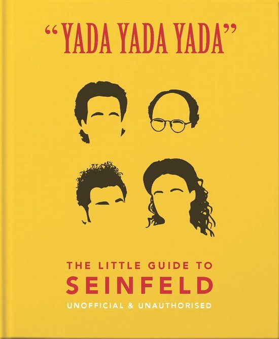 ''yada Yada Yada'': The Little Guide to Seinfeld